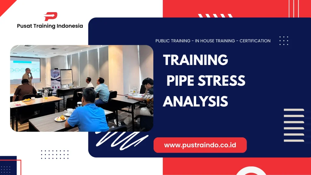PELATIHAN PIPE STRESS ANALYSIS