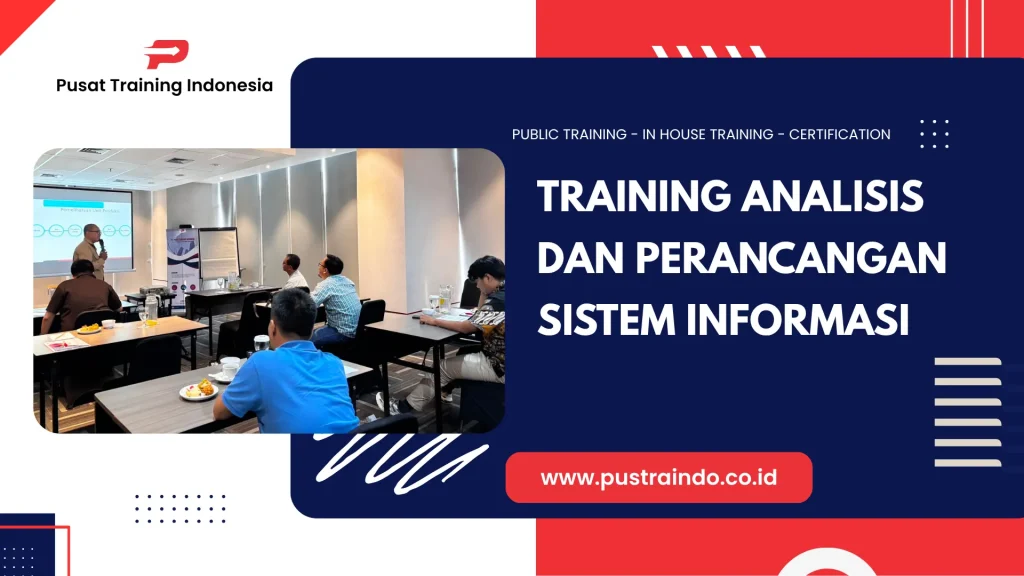 PELATIHAN ANALISIS DAN PERANCANGAN SISTEM INFORMASI JAKARTA