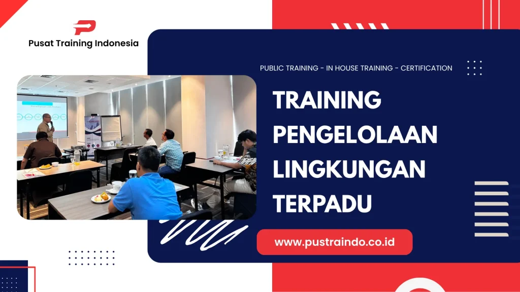 PELATIHAN PENGELOLAAN LINGKUNGAN TERPADU