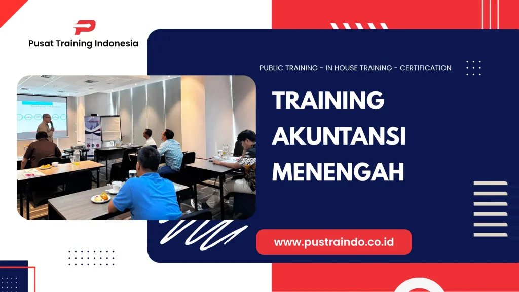 PELATIHAN AKUNTANSI MENENGAH