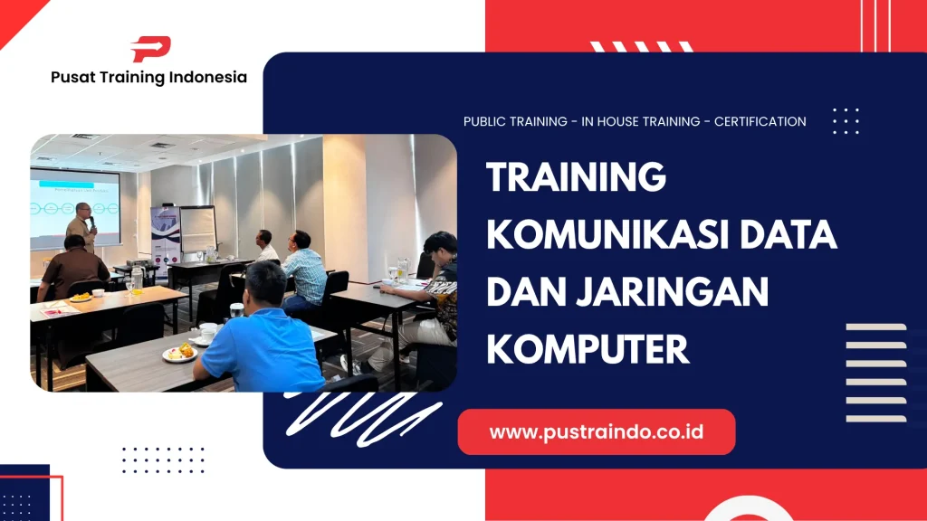 PELATIHAN KOMUNIKASI DATA DAN JARINGAN KOMPUTER