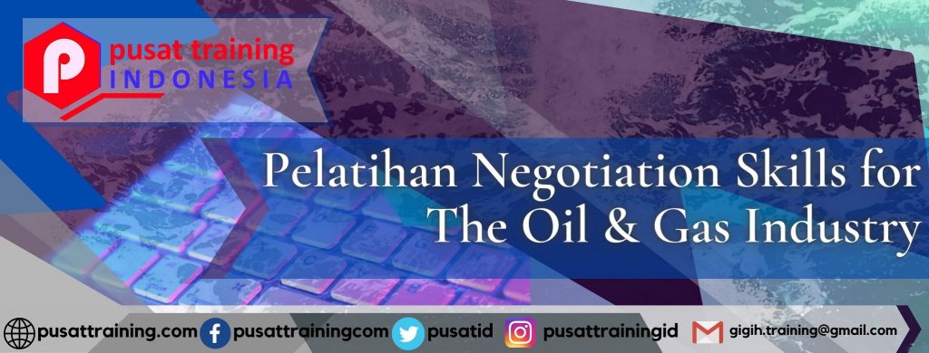 Pelatihan-Negotiation-Skills-for-The-Oil-Gas-Industry