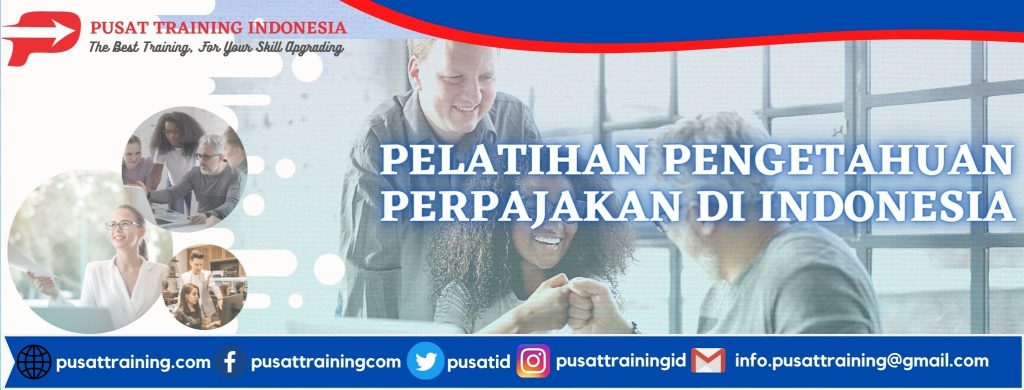 pelatihan-pengetahuan-perpajakan-di-indonesia