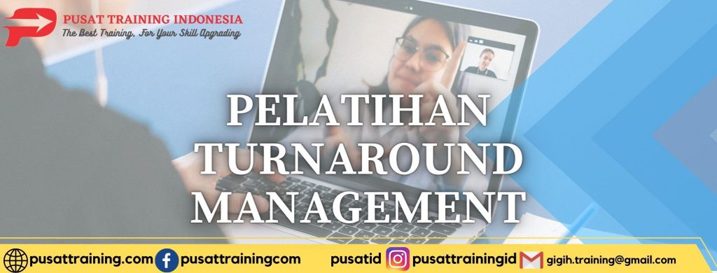pelatihan-turnaround-management