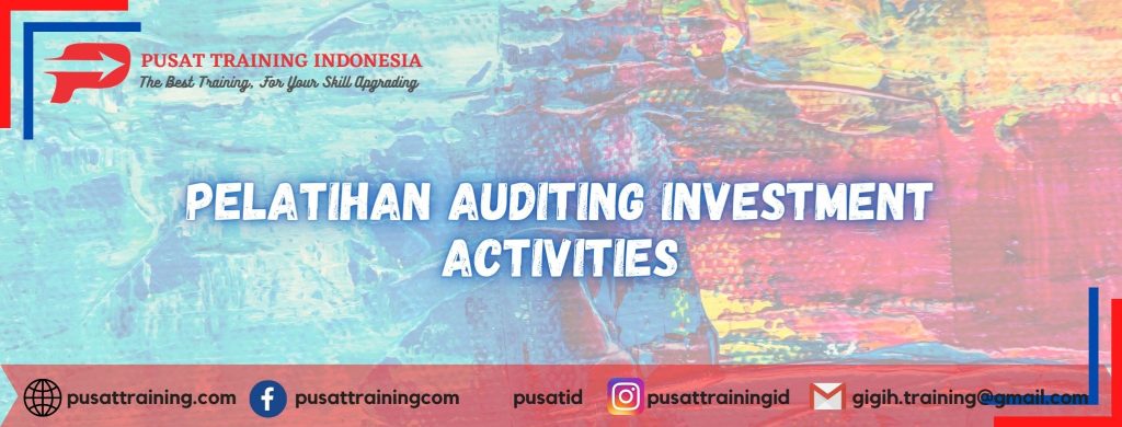 Pelatihan-Auditing-Investment-Activities