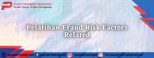 TRAINING FRAUD RISK MANAGEMENT