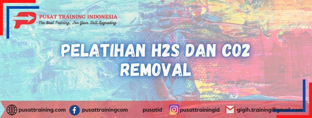 Pelatihan-H2S-DAN-CO2-REMOVAL