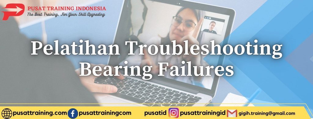 Pelatihan-Troubleshooting-Bearing-Failures