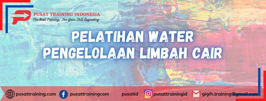 Pelatihan-Water-Pengelolaan-Limbah-Cair