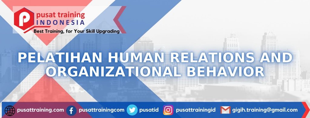 pelatihan-human-relations-and-organizational-behavior
