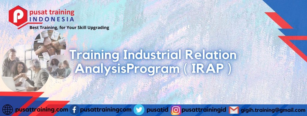 Training-Industrial-Relation-AnalysisProgram-IRAP