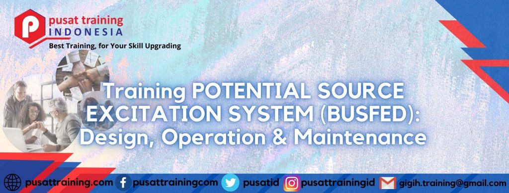 Training-POTENTIAL-SOURCE-EXCITATION-SYSTEM-BUSFED-Design-Operation-Maintenance.