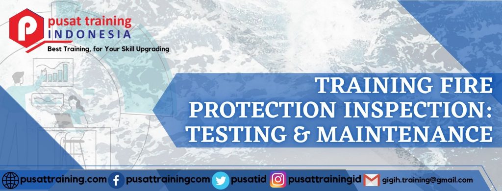 training-fire-protection-inspection-testing-maintenance