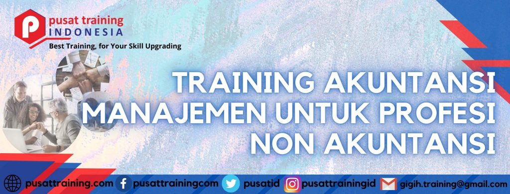 training-akuntansi-manajemen-untuk-profesi-non-akuntansi