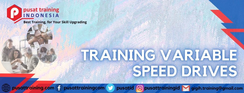 TRAINING VARIABLE SPEED DRIVES
