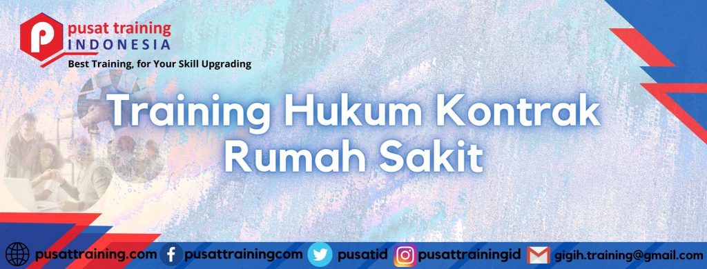Training Hukum Kontrak Rumah Sakit
