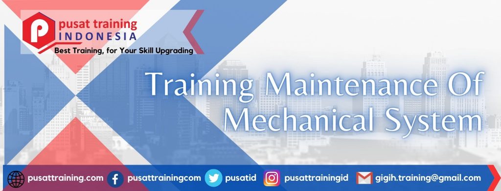 Training Maintenance Of Mechanical System