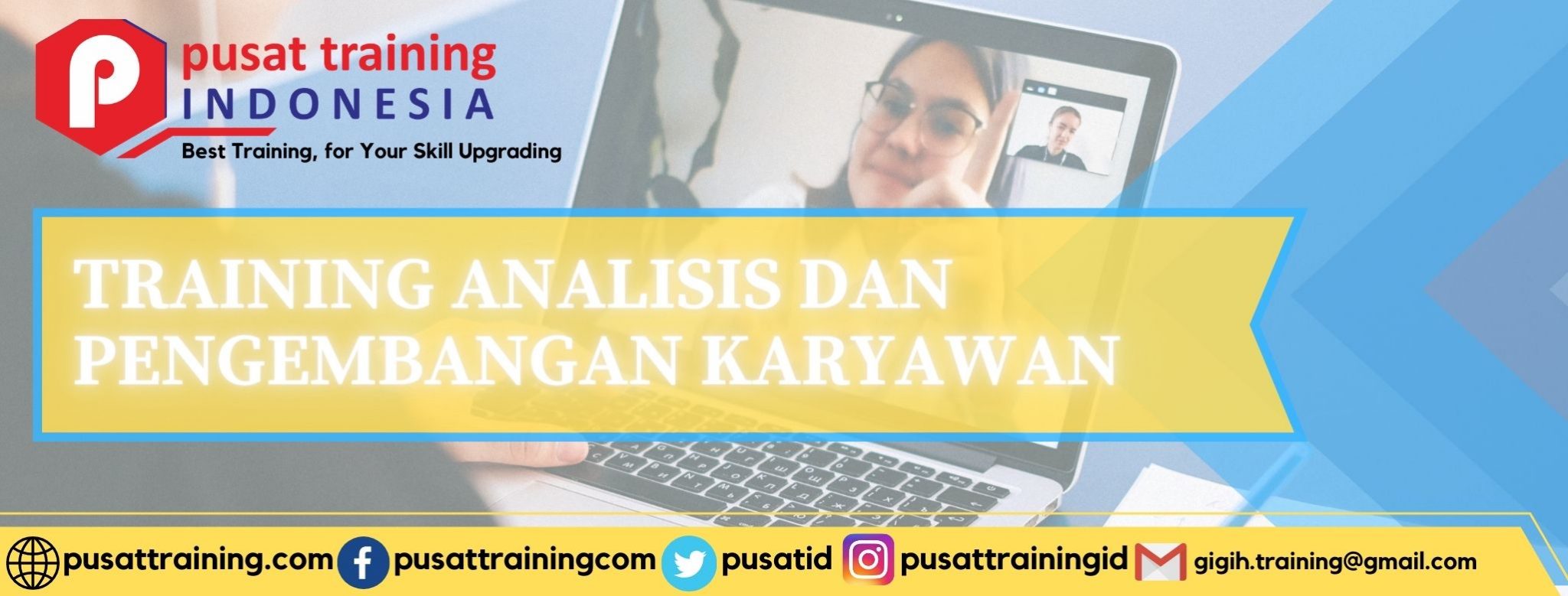 PELATIHAN ANALISIS DAN PENGEMBANGAN KARYAWAN - Pusat Training Indonesia