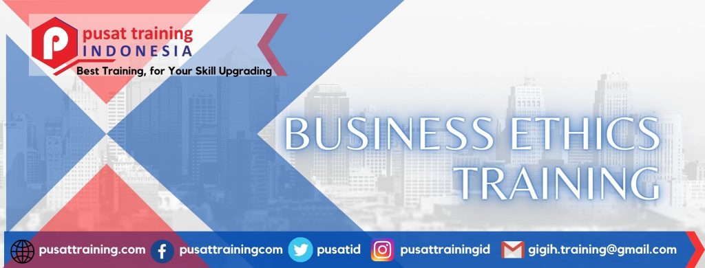 BUSINESS ETHICS TRAINING 