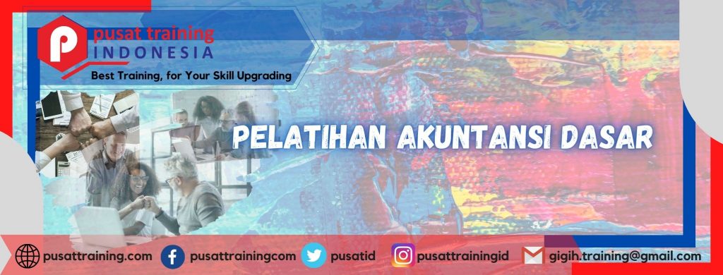 PELATIHAN  AKUNTANSI DASAR