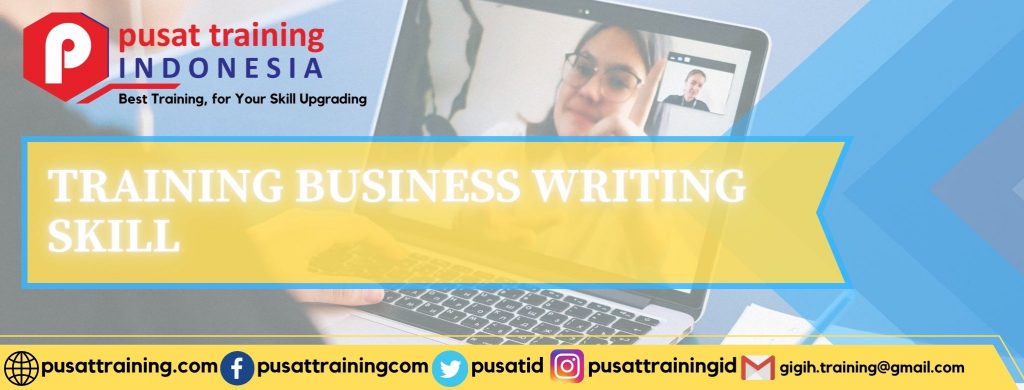 TRAINING BUSINESS WRITING SKILL