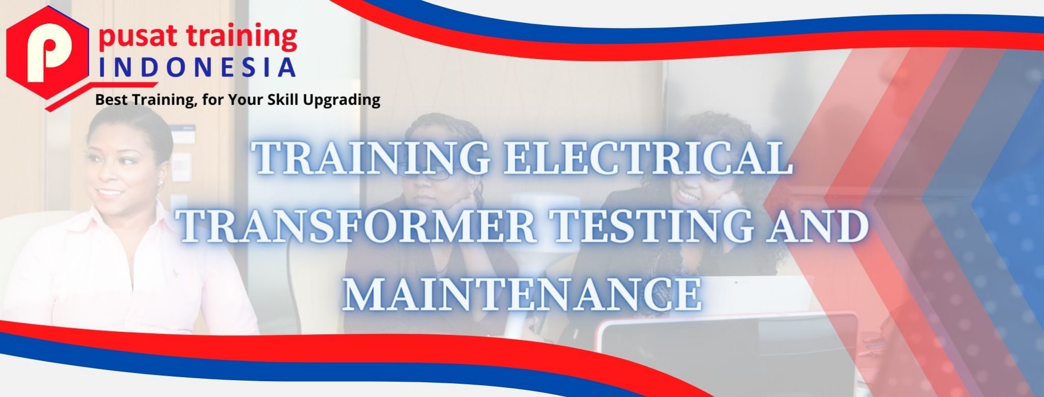 PELATIHAN ELECTRICAL TRANSFORMER TESTING AND MAINTENANCE - Pusat ...