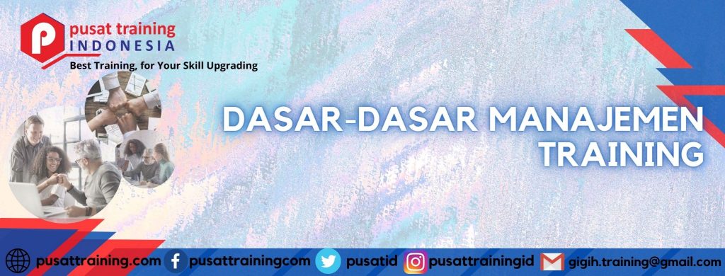 DASAR-DASAR MANAJEMEN TRAINING 