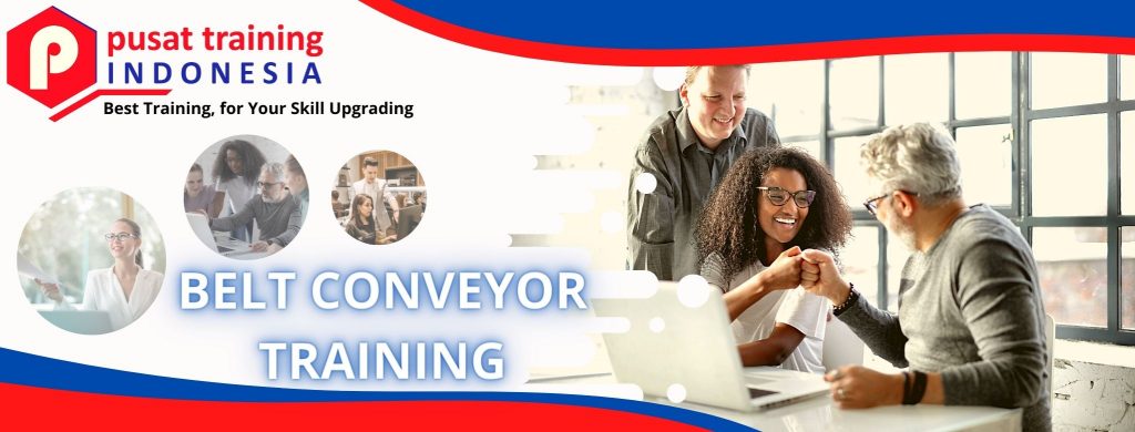BELT CONVEYOR TRAINING