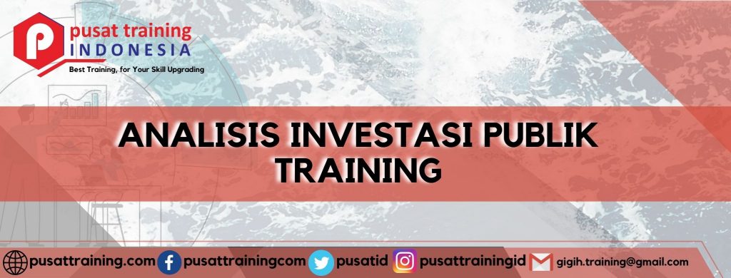 ANALISIS INVESTASI PUBLIK TRAINING