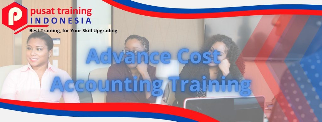 Advance Cost Accounting Training 