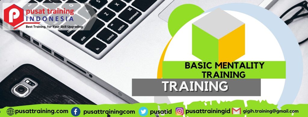 BASIC MENTALITY TRAINING 