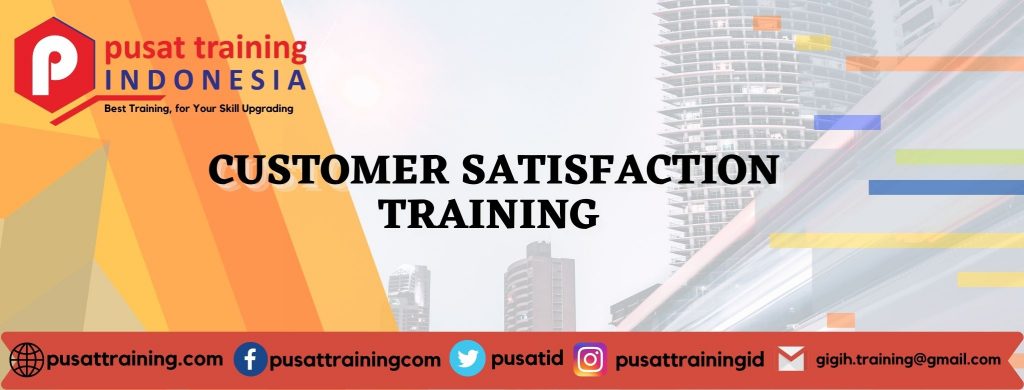 CUSTOMER SATISFACTION TRAINING 