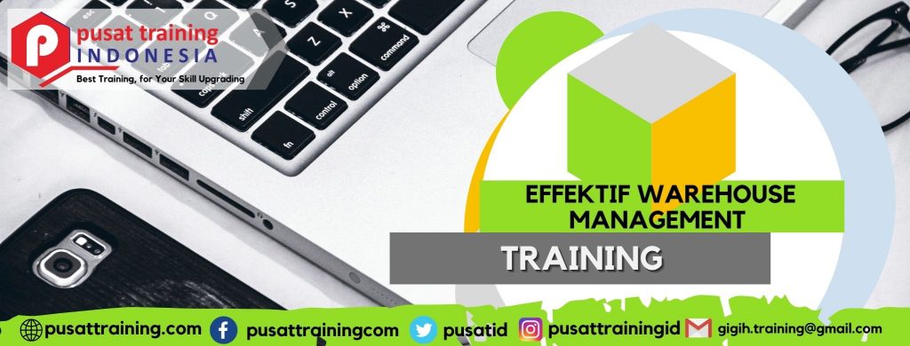 EFFEKTIF WAREHOUSE MANAGEMENT TRAINING