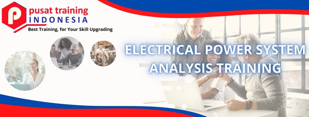 ELECTRICAL POWER SYSTEM ANALYSIS TRAINING