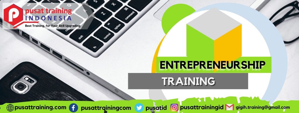 ENTREPRENEURSHIP TRAINING 
