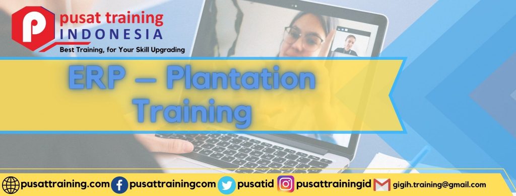 ERP – Plantation Training