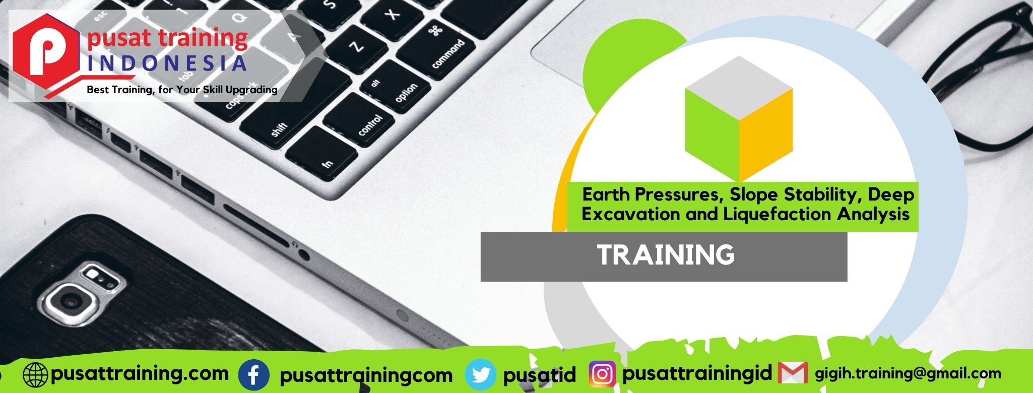 Earth Pressures, Slope Stability, Deep Excavation and Liquefaction Analysis Training