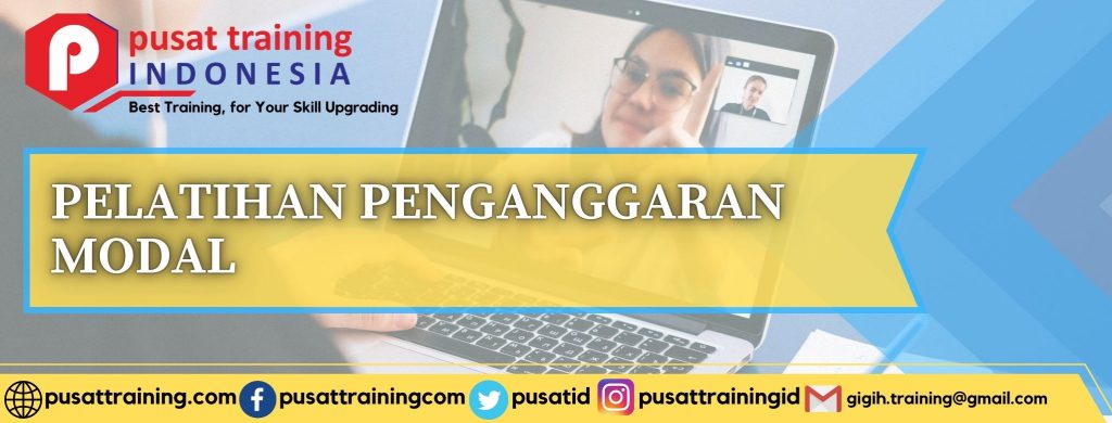 PELATIHAN PENGANGGARAN MODAL