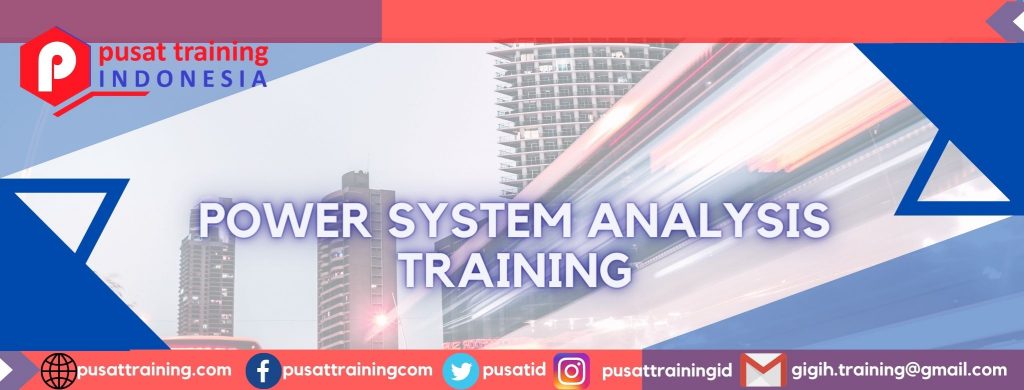 POWER SYSTEM ANALYSIS TRAINING