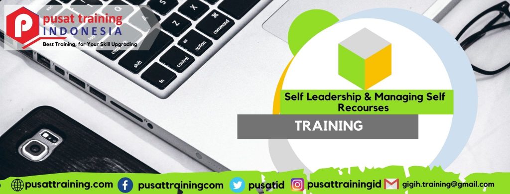 Self Leadership & Managing Self Recourses Training