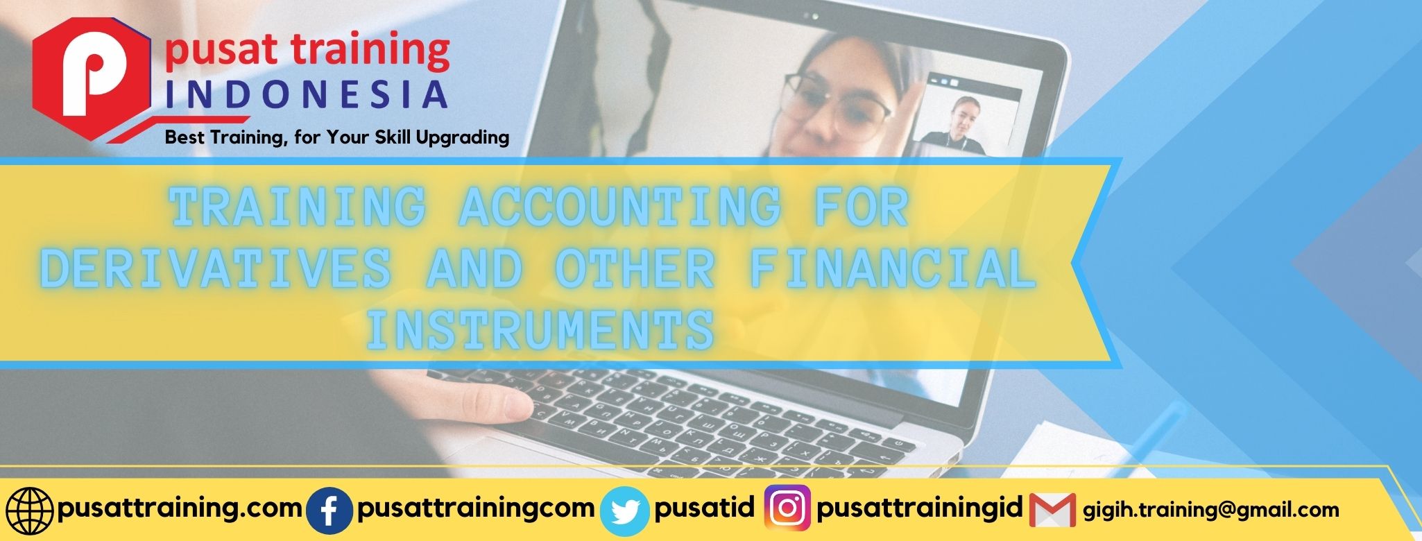 TRAINING ACCOUNTING FOR DERIVATIVES AND OTHER FINANCIAL INSTRUMENTS
