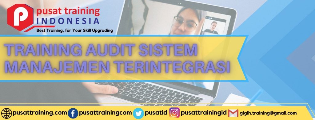 TRAINING AUDIT SISTEM MANAJEMN TERINTEGRASI