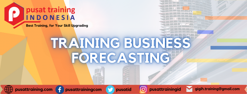 TRAINING BUSINESS FORECASTING