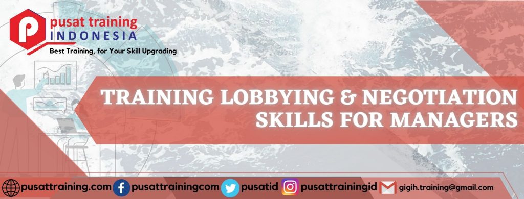 TRAINING LOBBYING & NEGOTIATION SKILLS FOR MANAGERS
