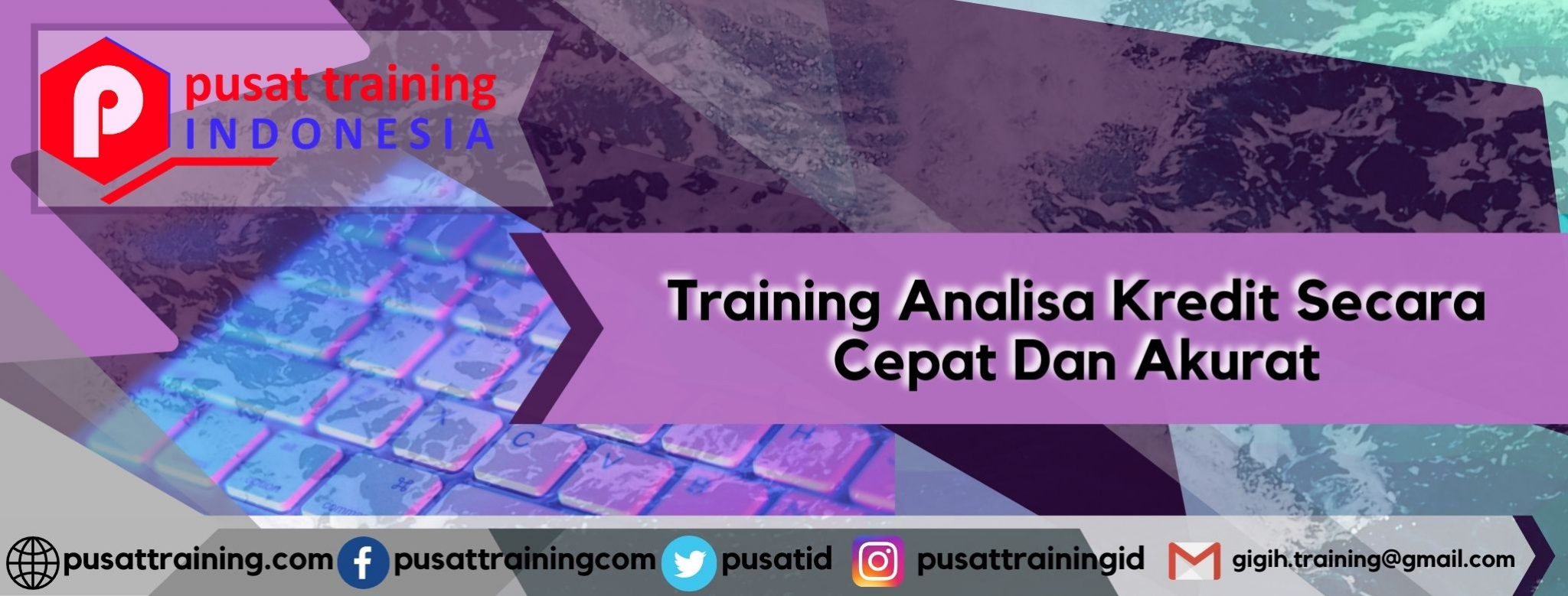 Training Analisa Kredit Secara Cepat Dan Akurat – Pusat Training Indonesia