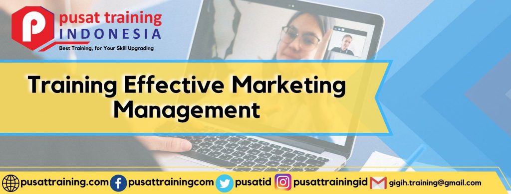 Training Effective Marketing Management