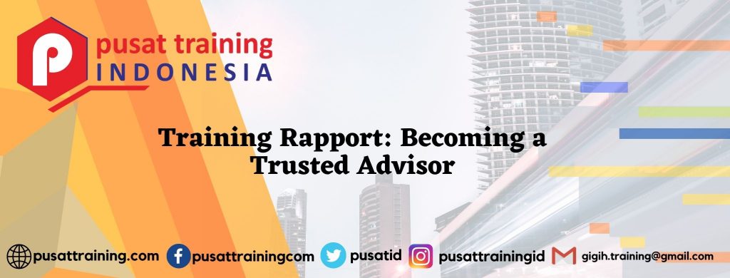 Training Rapport Becoming a Trusted Advisor