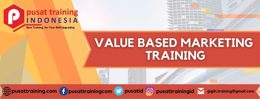 VALUE BASED MARKETING TRAINING