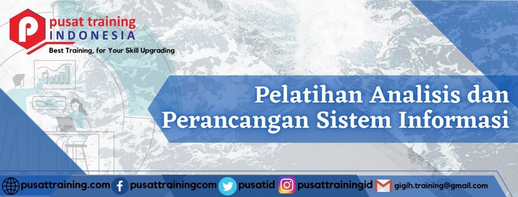 Pelatihan Analisis dan Perancangan Sistem Informasi