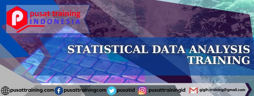 STATISTICAL-DATA-ANALYSIS-TRAINING-1024x390 PELATIHAN STATISTICAL DATA ANALYSIS